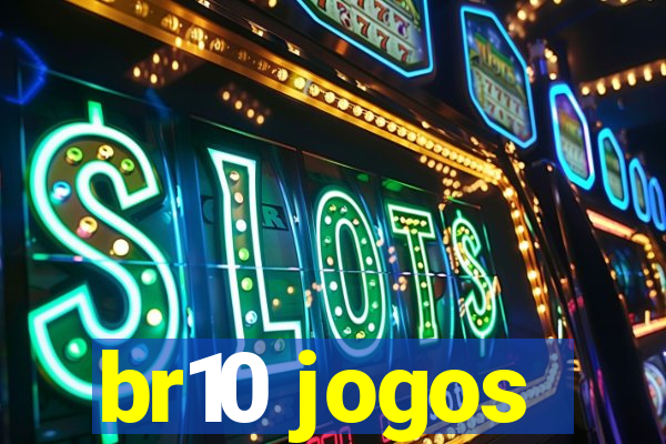 br10 jogos